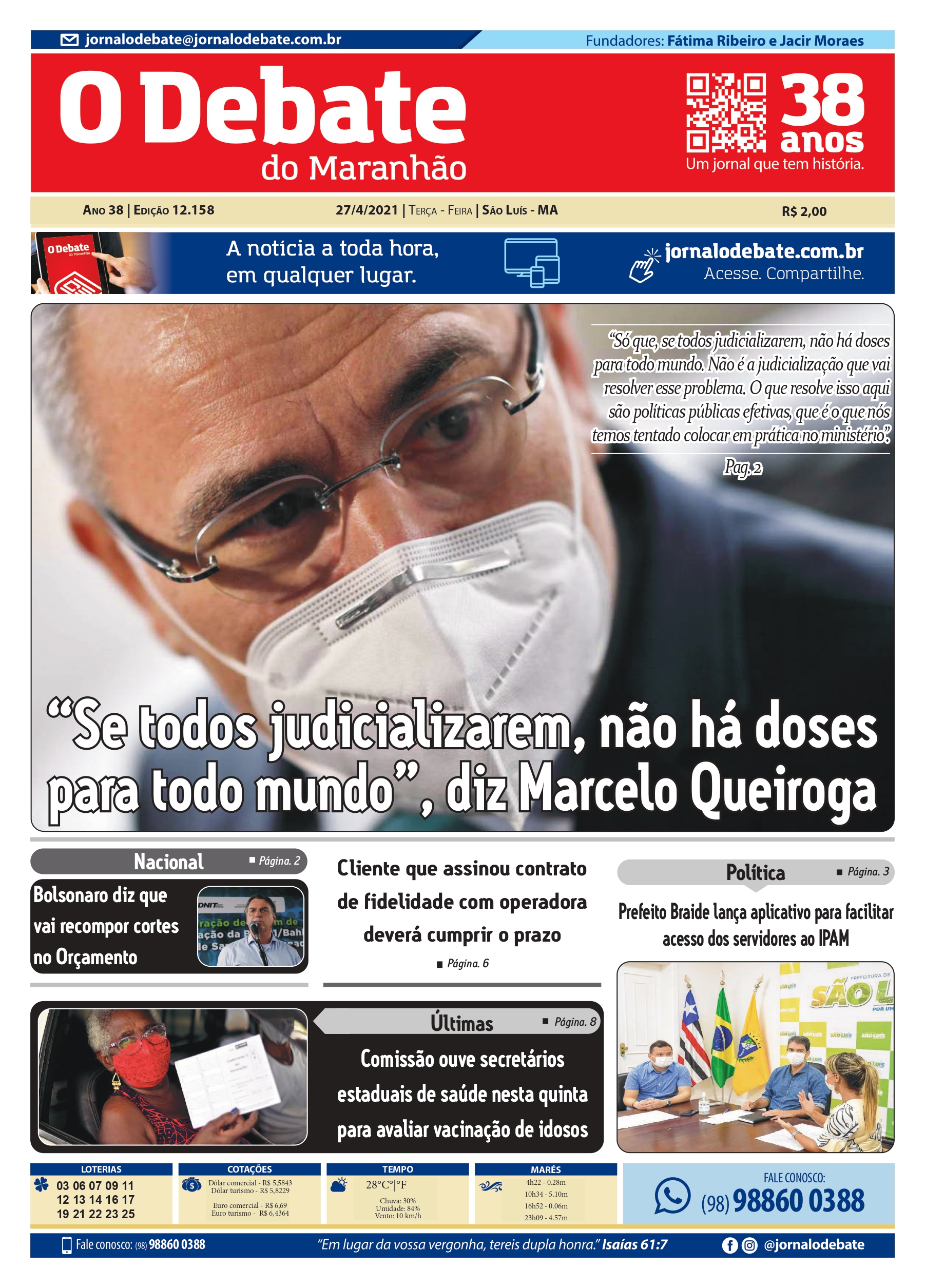 Jornal O Debate Do Dia 27/04/2021 – Jornal O Debate MA