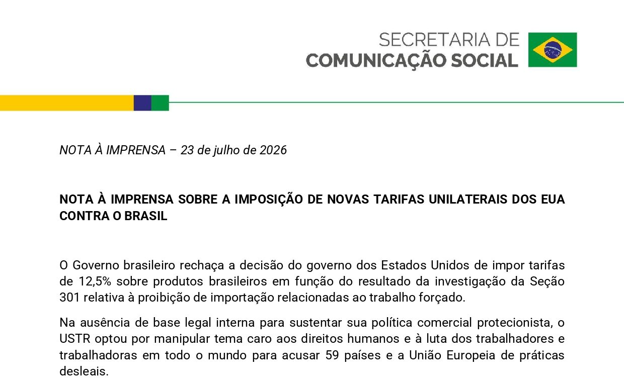 NOTA À IMPRENSA SOBRE A IMPOSIÇÃO DE NOVAS TARIFAS UNILATERAIS DOS EUA CONTRA O BRASIL_23072026_page-0001